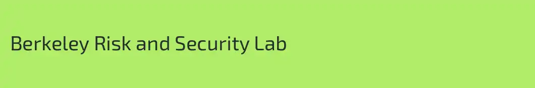 Berkeley Risk and Security Lab